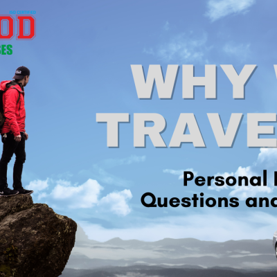 Why We Travel -Brainstorming (Questions and Answers.)